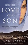For the Love of a Son - Jean Sasson - 9780553820201