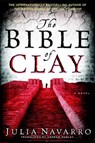 The Bible of Clay - Julia Navarro - 9780553904802