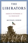 The Liberators - Michael Hirsh - 9780553907315