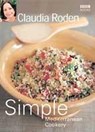 Claudia Roden's Simple Mediterranean Cookery - Claudia Roden - 9780563493273