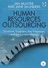 Human Resources Outsourcing - Ian Hunter ; Jane Saunders - 9780566088018