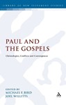 Paul and the Gospels - BIRD,  Michael F. - 9780567617422