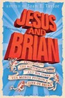 Jesus and Brian - Professor Joan E. (King's College London Taylor - 9780567658319