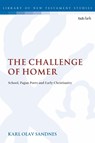 The Challenge of Homer - Prof. Karl Olav (MF Norwegian School of Theology Sandnes - 9780567692030