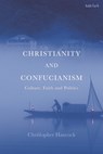 Christianity and Confucianism - Very Rev Christopher (Oxford House Hancock - 9780567696991