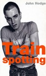 Trainspotting - John Hodge - 9780571203208