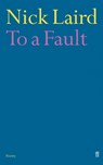 To a Fault - Nick Laird - 9780571223824