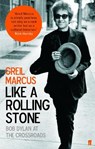 Like a Rolling Stone - Greil Marcus - 9780571223862