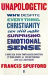 Unapologetic - Francis (author) Spufford - 9780571225224