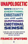 Unapologetic - Francis (author) Spufford - 9780571225224