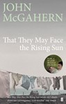 That They May Face the Rising Sun - John McGahern - 9780571225729