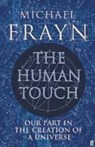 Human Touch - FRAYN,  Michael - 9780571232178