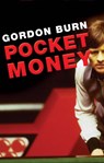 Pocket Money - Gordon Burn - 9780571236831