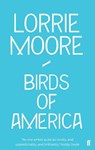 Birds of America - Lorrie Moore - 9780571260867