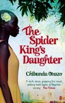 The Spider King's Daughter - Chibundu Onuzo - 9780571268917