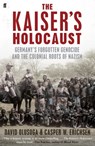 The Kaiser's Holocaust - Casper Erichsen ; David Olusoga - 9780571269488