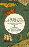 Venetian Navigators - Andrea di Robilant - 9780571271870