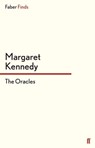 The Oracles - Margaret Kennedy - 9780571281565