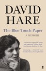 The Blue Touch Paper - David Hare - 9780571294343
