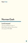 Lord Liverpool - Norman Gash - 9780571296385