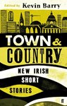 Town and Country - Kevin Barry - 9780571297047