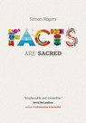 Facts are Sacred - Simon Rogers - 9780571301621