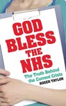 God Bless the NHS - Roger Taylor - 9780571303656