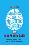 Memoirs of a Neurotic Zombie: Escape from Camp - Jeff Norton - 9780571311897