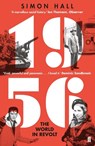 1956, The World in Revolt - Simon Hall - 9780571312337