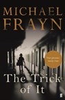 The Trick of It - Michael Frayn - 9780571315918