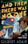 And Then There Was No One - Gilbert Adair - 9780571319787