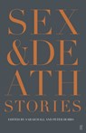 Sex & Death - Sarah (Author) Hall ; Peter Hobbs - 9780571322442