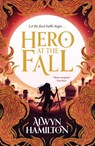 Hero at the Fall - Alwyn Hamilton - 9780571325436