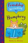Friendship According to Humphrey - Betty G. Birney - 9780571328291