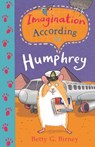 Imagination According to Humphrey - Betty G. Birney - 9780571328383