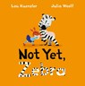 Not Yet Zebra - Lou (Author) Kuenzler - 9780571329762