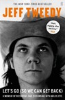Let's Go (So We Can Get Back) - Jeff Tweedy - 9780571330515