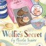 Wolfie's Secret - Nicola Senior - 9780571331253