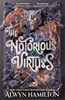 The Notorious Virtues - Alwyn Hamilton - 9780571342150