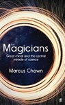 The Magicians - Marcus Chown - 9780571346417