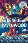 The Rescue of Ravenwood - Natasha Farrant - 9780571348787