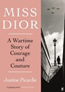Miss Dior - Justine Picardie - 9780571356546
