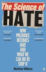The Science of Hate - Matthew Williams - 9780571357079