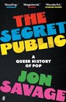 The Secret Public - Jon Savage - 9780571358397