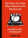 The Story of a Man Who Wanted to do Housework - Wanda Gag - 9780571361274
