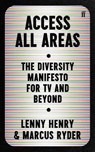Access All Areas - Lenny Henry ; Marcus Ryder - 9780571365128
