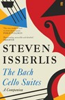 The Bach Cello Suites - Steven Isserlis - 9780571366262