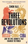 Three Revolutions - Simon Hall - 9780571367177