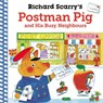Richard Scarry's Postman Pig and His Busy Neighbours - Richard Scarry - 9780571375059