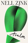 AVALON - NELL ZINK - 9780571376957